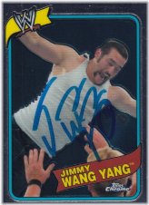 Heritage III Chrome WWE Card #47 Signed by Jimmy Wang Yang with WCW Autograph