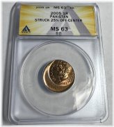 Pakistan Rupee 2005 KM #62 ANACS MS 63 - Off Center Error