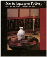 Japanese Pottery Guide: Sake Cups and Flasks Edition