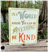 Kindness Reminder Decor Plaque