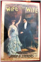 John A Stevens' Wife For Wife Theatre Poster (1880's-1890's) - Rare Memorabilia