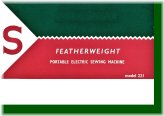 Featherweight 221 Owner's Guide