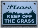 Grass Safety Reminder Plaque