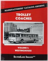 Electric Transit Chronicles: Volume 1 - Westinghouse Innovations