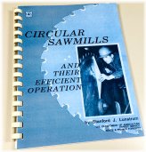 Timber Milling Techniques and Lumber Grading Handbook