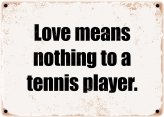 Tennis Player Wisdom Plaque