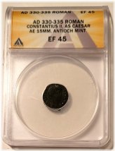 Constantius II Bronze Coin AD 330-335 - Certified XF45 by ANACS