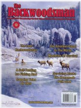 The Winter 2024 Issue of The Backwoodsman Magazine