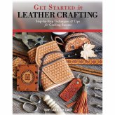 Leather Crafting Essentials by Tony and Kay Laier