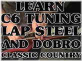 HANK's C6 Tuning: Beginner Lessons for Lap Steel and Dobro