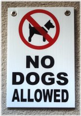 Canine Restricted Area Sign