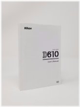 Mastering Your Nikon D610: A Comprehensive Guide