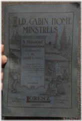 Cultural Artifacts: 1921 Old Cabin Home Minstrels Script and Slave Songs by Carrie B Adams