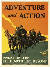 Field Artillery Recruitment Poster - 1919 US Army WW1 Replica