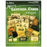 Leather Case Crafting Guide by Al Stohlman