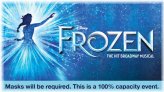 Frozen The Musical: 3 Tickets for 4/30/22 Matinee at Aranoff Center Cincinnati in Orchestra E