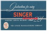 Sewing Machine Owners Manual: Singer Featherweight 221-1 Feather Weight