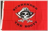 Surrender the Booty Pirate Flag
