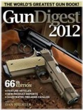 Treasured Pages: Gun Digest 2012 by Sh