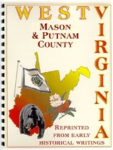 Mason and Putnam: An Account of West Virginia's Past in County Point Pleasant