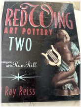 Rum Rill & Red Wing Art Pottery Guide by Ray