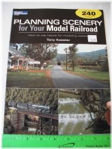 Scenic Railroad Layouts: A Guide by Tony Koester and Kalmbach Books
