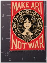 Make Art, Not War" Shepard Fairey Obey Giant Sticker-Decal