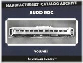 Railroad Heritage Chronicles: BUDD RDC, Vol. 1