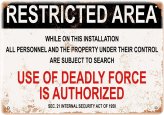 Authorized Force Vintage Metal Sign