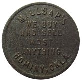 Osage County Trade Token - Millsap's, 25¢, Hominy OK