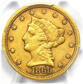 Liberty Gold Quarter Eagle - PCGS XF45 - 1869-S - $1,000 Value