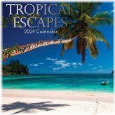 Tropical Escapes 2024 Square Wall Calendar