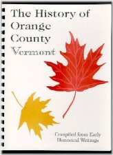 Chronicles of Orange County: A Vermont Legacy