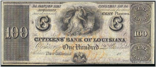 Louisiana Citizens Bank $100 Obsolete Currency Note