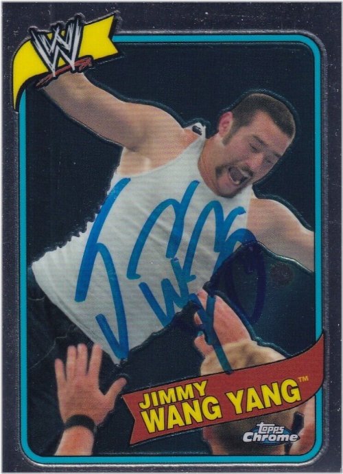 Heritage III Chrome WWE Card #47 Signed by Jimmy Wang Yang with WCW Autograph