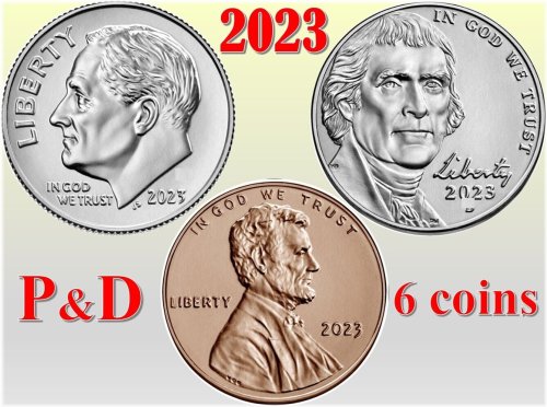 Uncirculated 2023 P&D US Coin Set - Penny, Nickel, Dime - 6 Coins