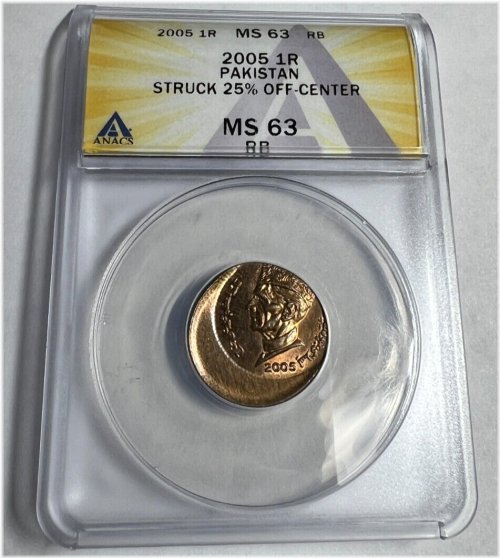 Pakistan Rupee 2005 KM #62 ANACS MS 63 - Off Center Error