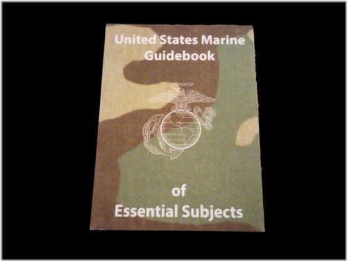 Marine Corps Handbook: Essential Training Subjects