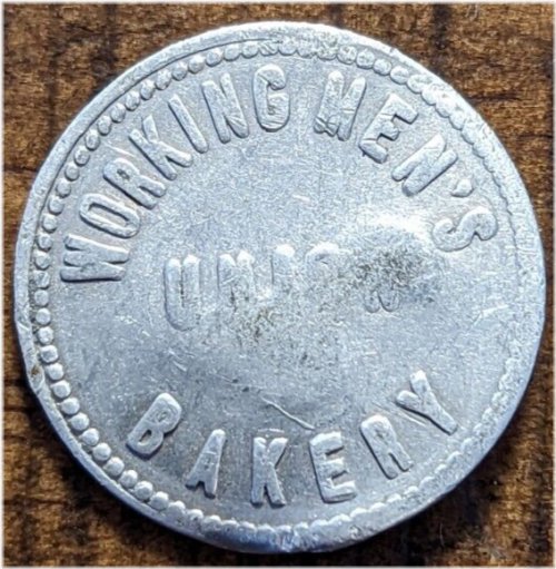 Workingmens Union Bakery Bread Token