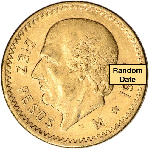 Mexican Gold 10 Pesos - Historical and High-Quality - Varied Year