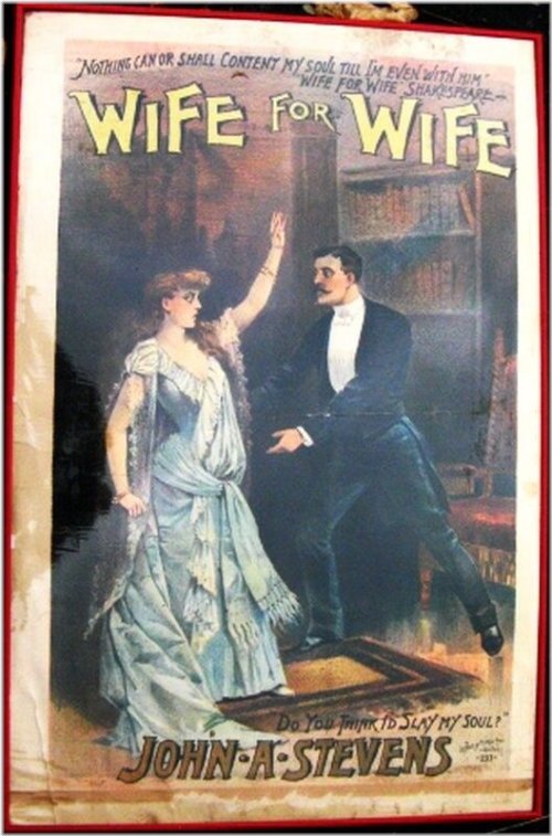 John A Stevens' Wife For Wife Theatre Poster (1880's-1890's) - Rare Memorabilia