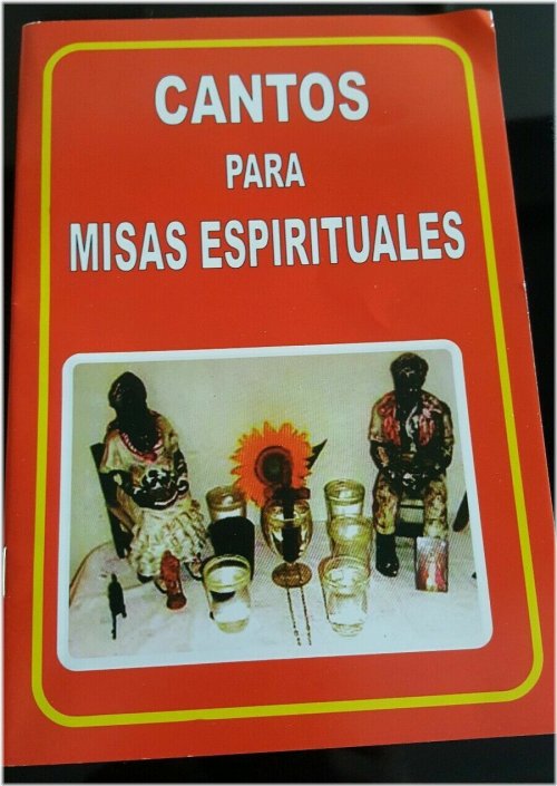 Spiritual Hymns Book: A Collection of Santeria, Yoruba Espiritismo IFA, and PALO Chants