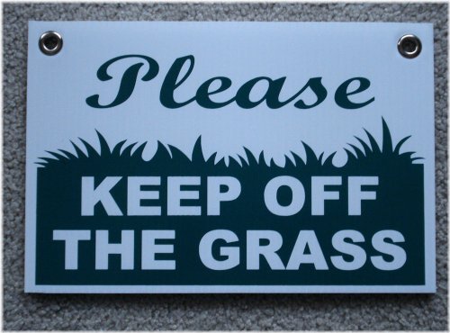 Grass Safety Reminder Plaque