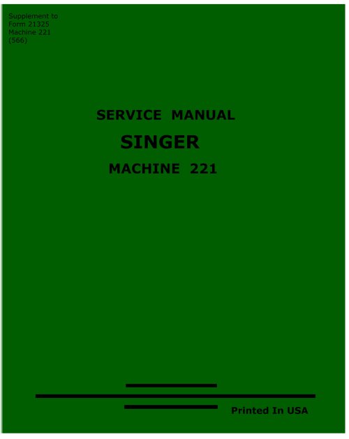 Sewing Machine Repair and Maintenance Guide for Singer Featherweight 221