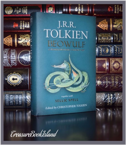 Legendary Tales: Tolkien's Beowulf Translation in Sellic Spell Hardcover Edition