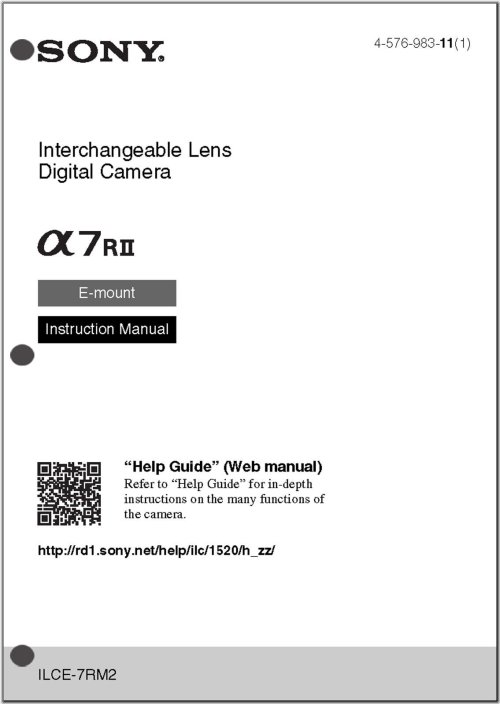 Capture Perfect Moments: The Ultimate Sony Alpha A7 RII User Manual