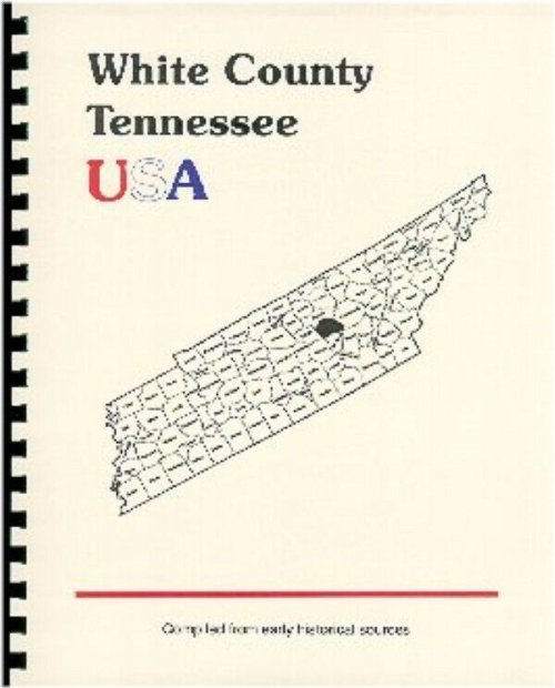 Calf Killer Chronicles: A Historical Account of White County, TN