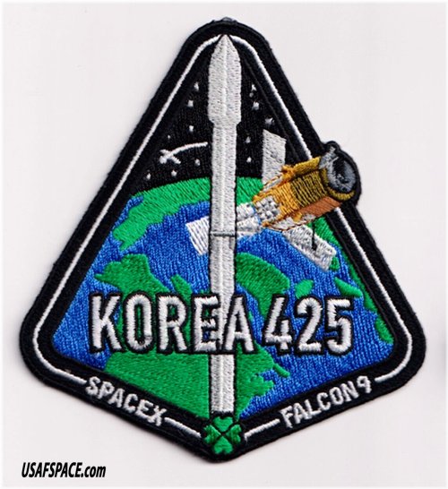 Korea 425 SpaceX Falcon-9 VSFB Spy Satellite Mission Employee Patch