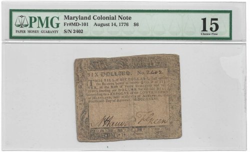 Maryland Colonial Currency - August 14, 1776, $6 Note