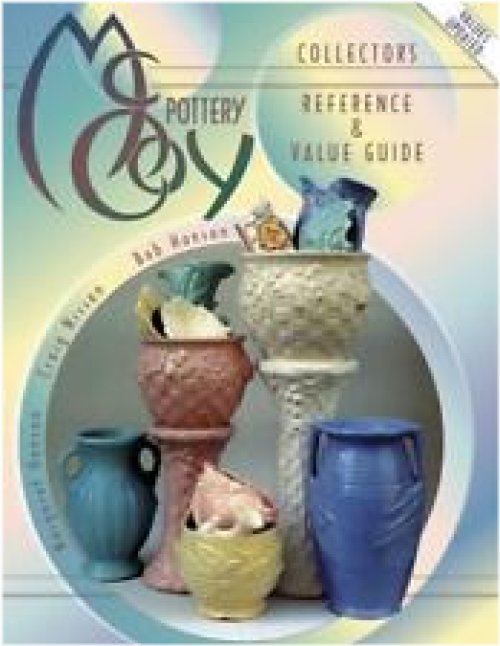 Pottery Collectors Reference and Value Guide by Hanson & Nissen